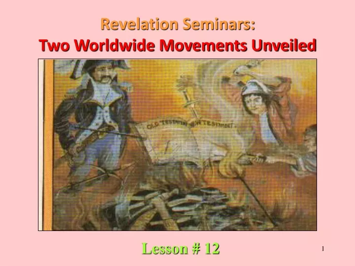 revelation seminars two worldwide movements unveiled