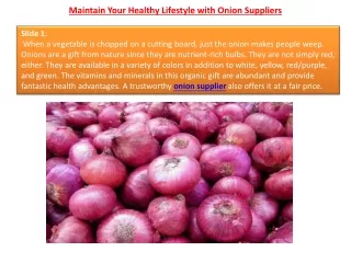 Maintain Your Healthy Lifestyle with Onion Suppliers