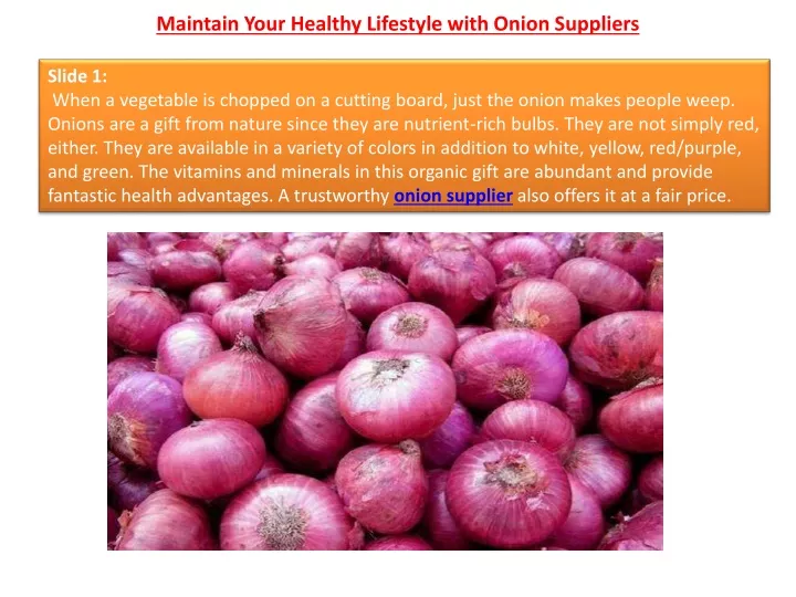 maintain your healthy lifestyle with onion suppliers