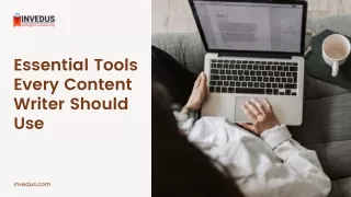 Content Writing Essentials: A Guide to Essential Tools