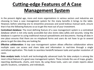 Cutting-edge Features of A Case Management System