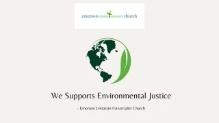 Emerson Church Supports Environmental Justice