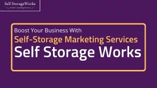 Boost Your Business With Self-Storage Marketing Services