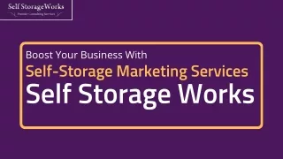 Boost Your Business With Self-Storage Marketing Services - CA