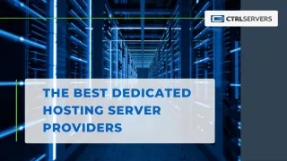the best dedicated hosting server providers