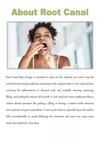 root canal baton rouge is intended to clean