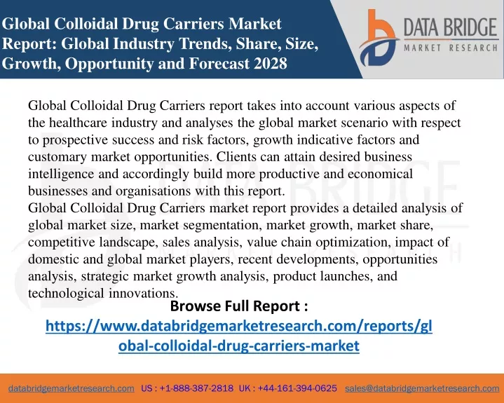 global colloidal drug carriers market report