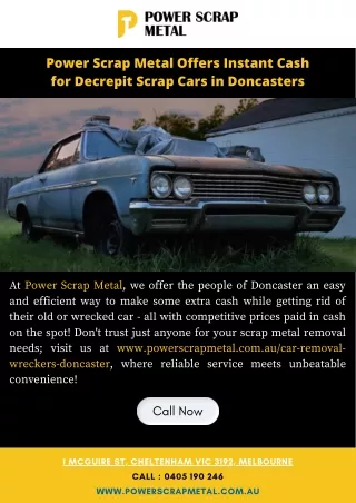 Power Scrap Metal Offers Instant Cash for Decrepit Scrap Cars in Doncasters