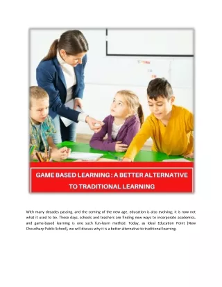 Game-based learning a better alternative to traditional