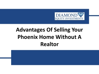 Pros of Selling Your Phoenix Home Without An Agent