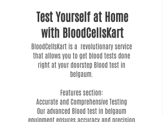 Test Yourself at Home with BloodCellsKart