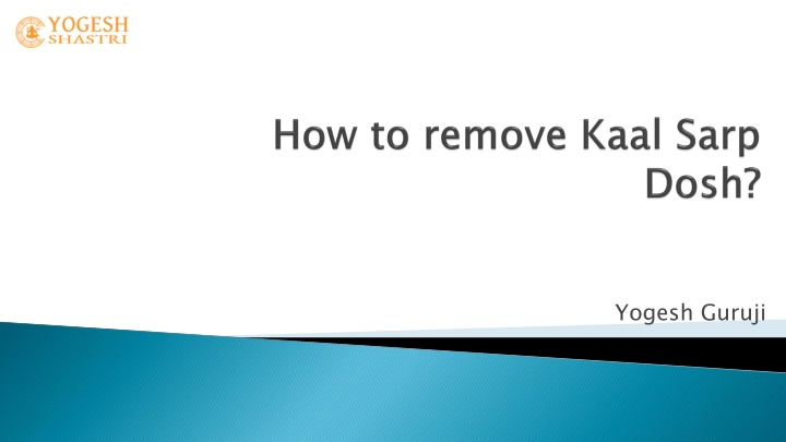 how to remove kaal sarp dosh