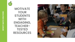 Motivate Your Students with Engaging, Teacher-Tested Resources
