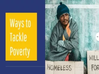 Ways to Tackle Poverty