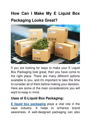 How Can I Make My E Liquid Box Packaging Looks Great_