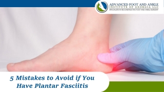 5 Mistakes to Avoid if You Have Plantar Fasciitis