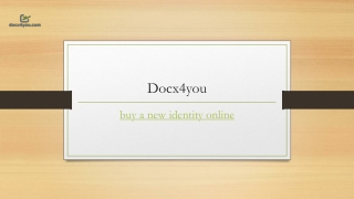 Buy a New Identity Online | Docx4you.com
