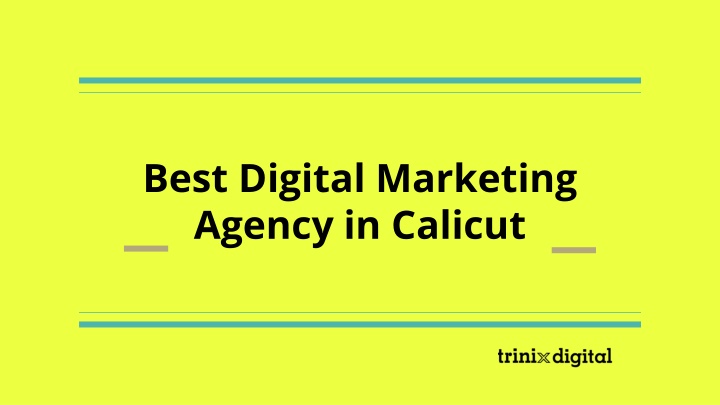 PPT - Best Digital Marketing Agency in Calicut PowerPoint Presentation ...