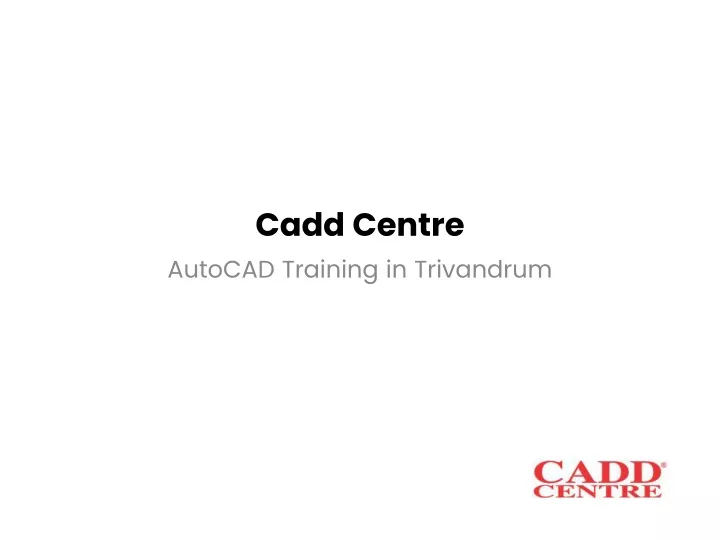 cadd centre