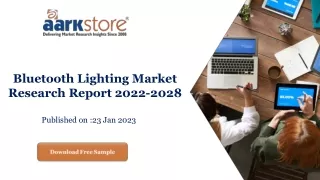 Bluetooth Lighting Market Research Report 2022-2028