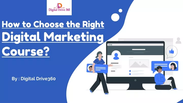 how to choose the right digital marketing course