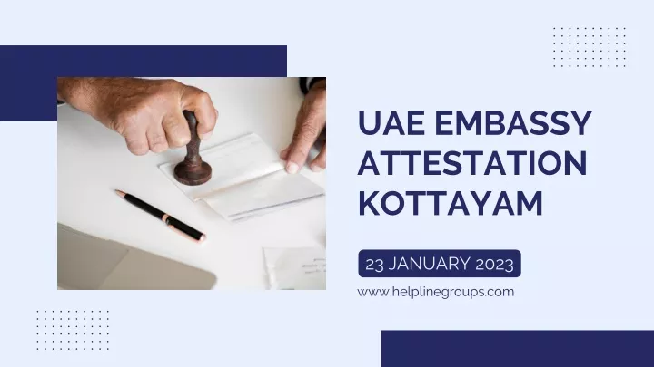 uae embassy attestation kottayam