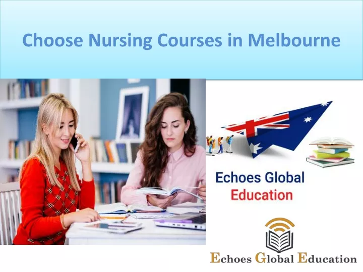 choose nursing courses in melbourne