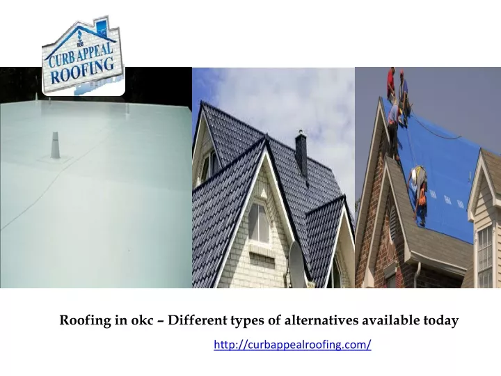 roofing in okc different types of alternatives