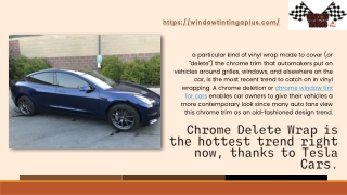 Find Best Chrome Delete Wrap Service  Windowtintingaplus