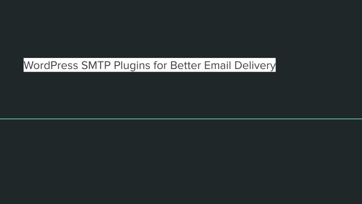 wordpress smtp plugins for better email delivery