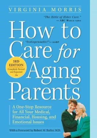 D!ownload  book (pdF) How To Care For Aging Parents: A One-Stop Resource fo