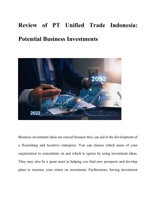 Review of PT Unified Trade Indonesia Potential Business Investments