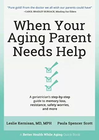 %Read% (pdF) When Your Aging Parent Needs Help: A Geriatrician's Step-by-St