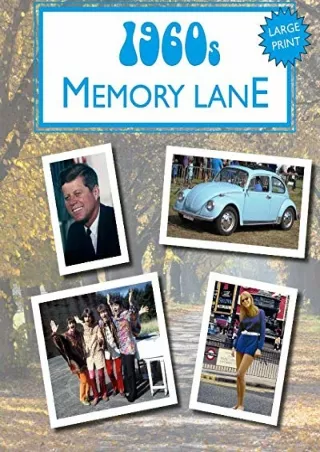(pdF) Epub ;Read; 1960s Memory Lane: large print book for dementia patients