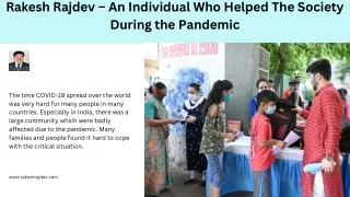 Rakesh Rajdev – An Individual Who Helped The Society During the Pandemic