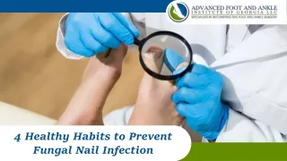 4 Healthy Habits to Prevent Fungal Nail Infection