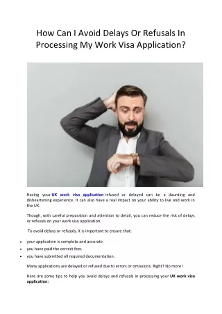 how can i avoid delays or refusals in processing