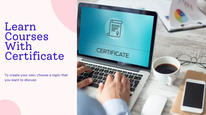 learn courses with certificate