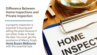 Difference Between Home Inspections and Private Inspection