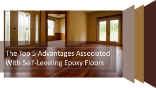 The Top 5 Advantages Associated With Self-Leveling Epoxy Floors