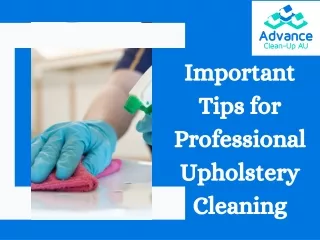 Important Tips for Professional Upholstery Cleaning