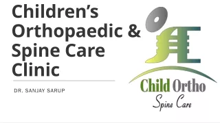 Best Child Pediatrics and Orthopedic Treatment in Gurgaon | Dr. Sanjay Sarup