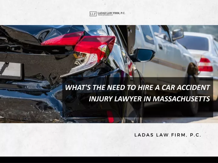 what s the need to hire a car accident injury