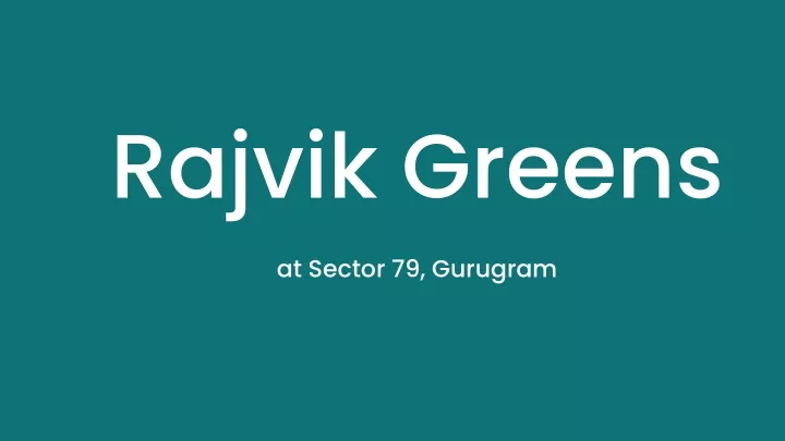 rajvik greens