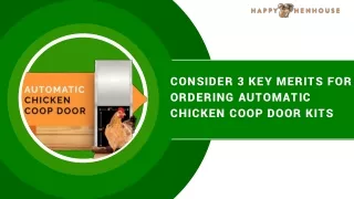 Consider 3 Key Merits for Ordering Automatic Chicken Coop Door Kits
