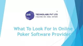 what to look for in online poker software providers
