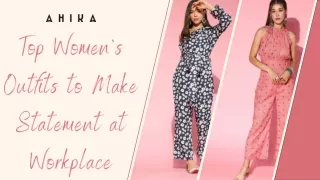 Top Women's Outfits to Make a Statement at Workplace