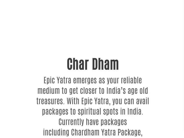 char dham epic yatra emerges as your reliable