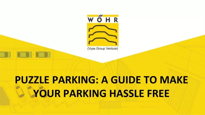 puzzle parking a guide to make your parking