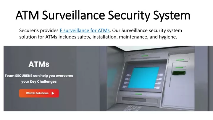 atm surveillance security system